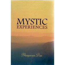 Mystic Experiences [Tales of Yoga and Vedanta from the Yoga Vasishtha]